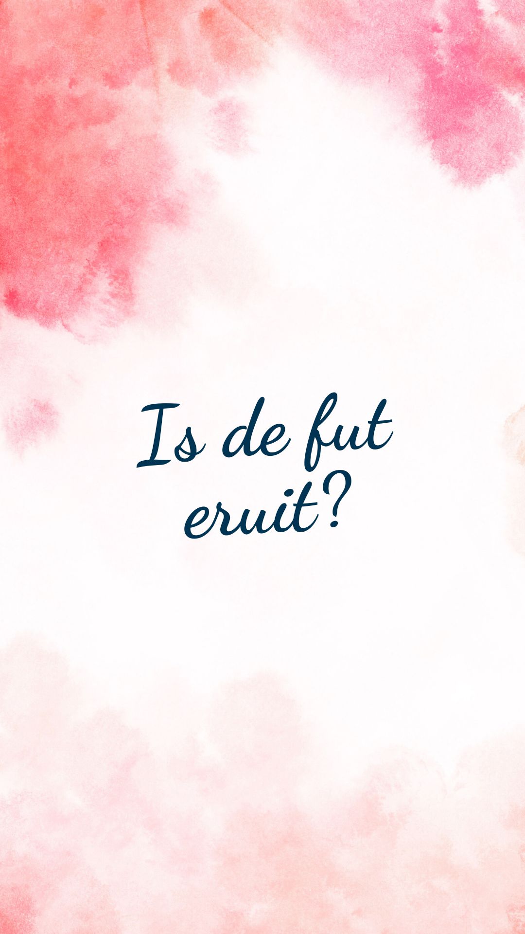 Is de fut eruit